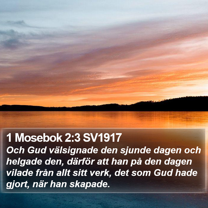 1 Mosebok 2:3 SV1917 Bible Study