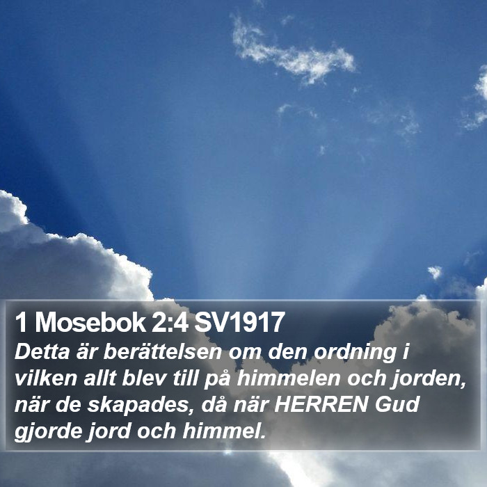 1 Mosebok 2:4 SV1917 Bible Study