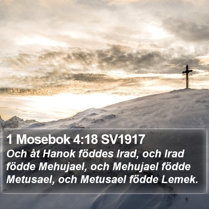 1 Mosebok 4:18 SV1917 Bible Study