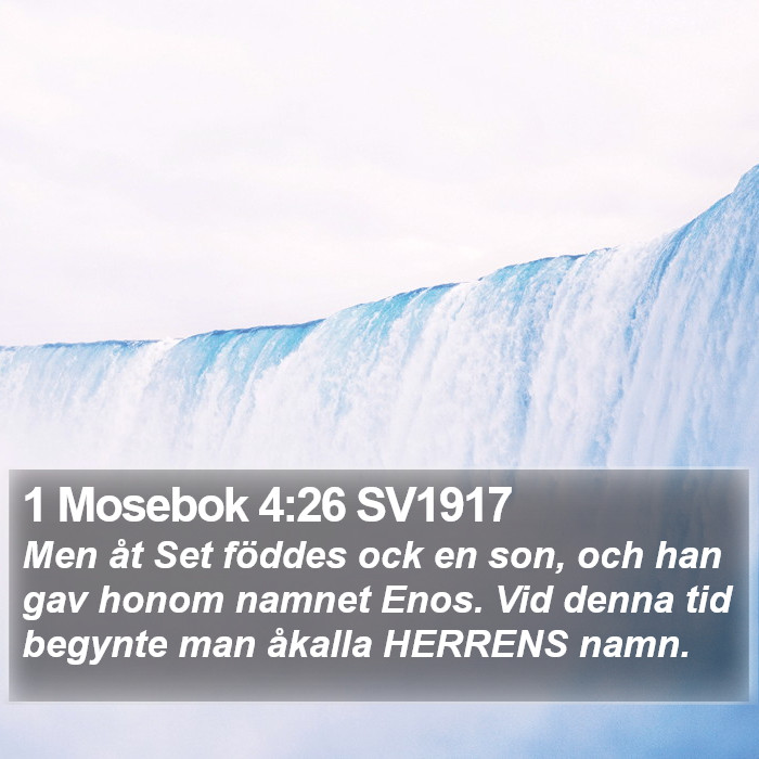 1 Mosebok 4:26 SV1917 Bible Study