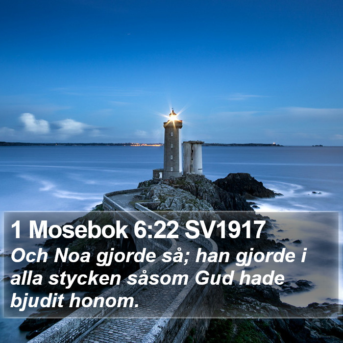 1 Mosebok 6:22 SV1917 Bible Study