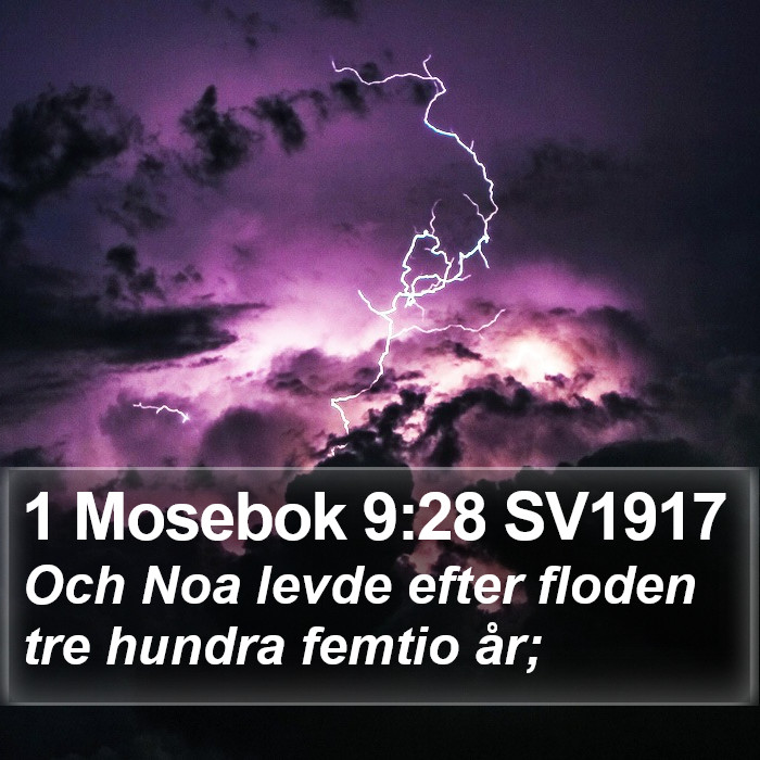 1 Mosebok 9:28 SV1917 Bible Study