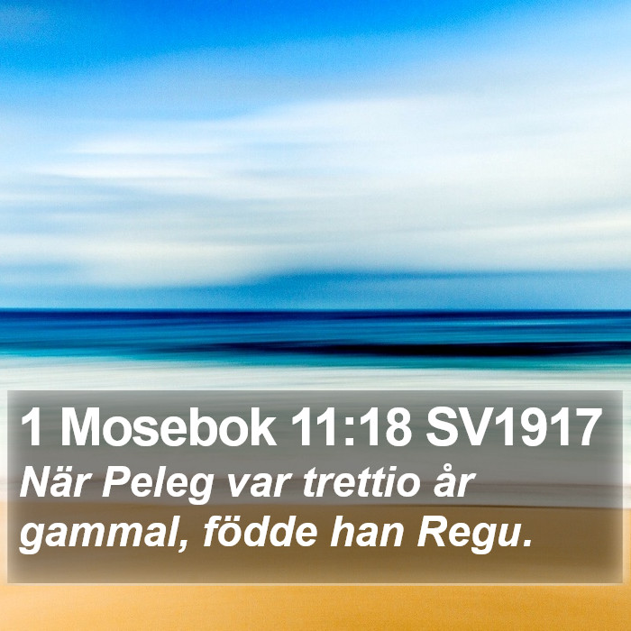 1 Mosebok 11:18 SV1917 Bible Study