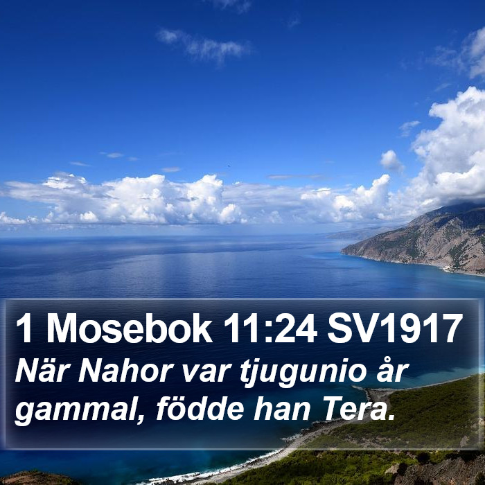 1 Mosebok 11:24 SV1917 Bible Study