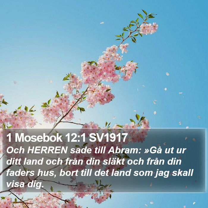 1 Mosebok 12:1 SV1917 Bible Study