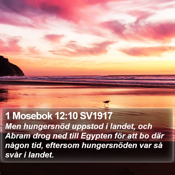 1 Mosebok 12:10 SV1917 Bible Study