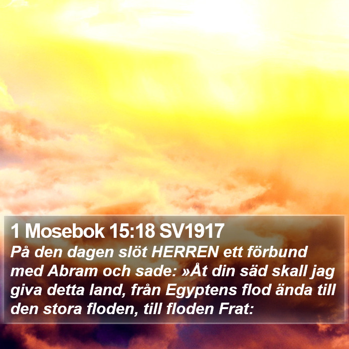 1 Mosebok 15:18 SV1917 Bible Study