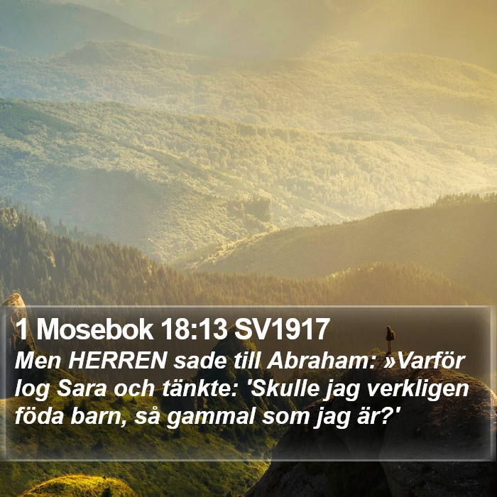 1 Mosebok 18:13 SV1917 Bible Study
