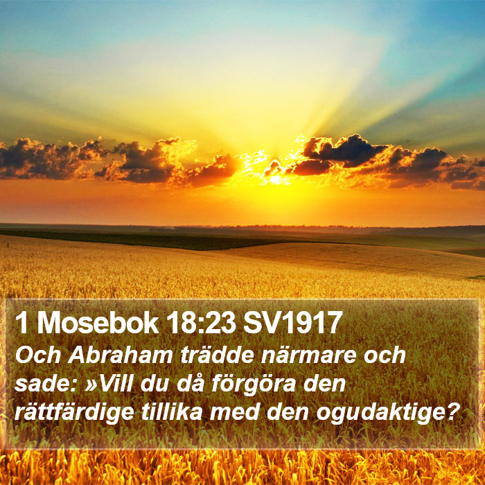 1 Mosebok 18:23 SV1917 Bible Study