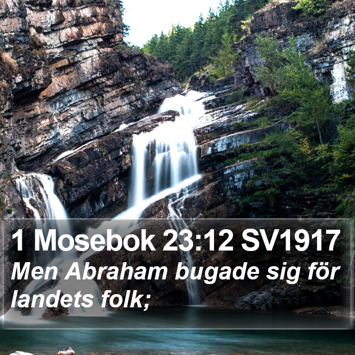 1 Mosebok 23:12 SV1917 Bible Study