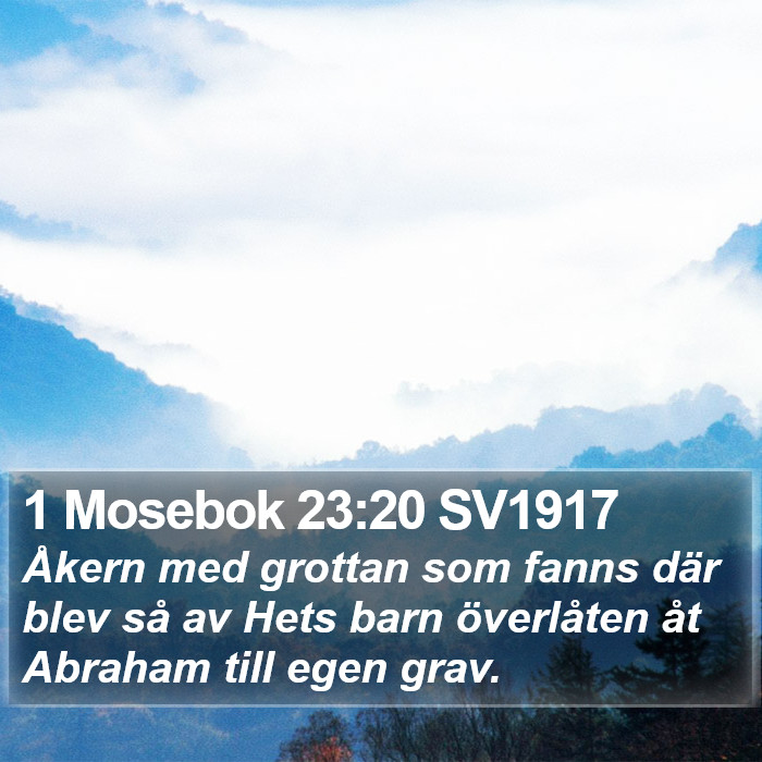 1 Mosebok 23:20 SV1917 Bible Study