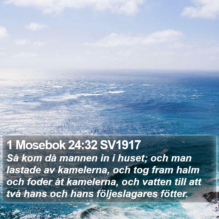 1 Mosebok 24:32 SV1917 Bible Study