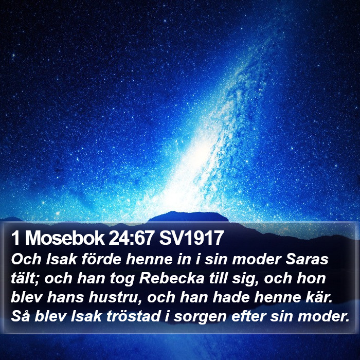 1 Mosebok 24:67 SV1917 Bible Study