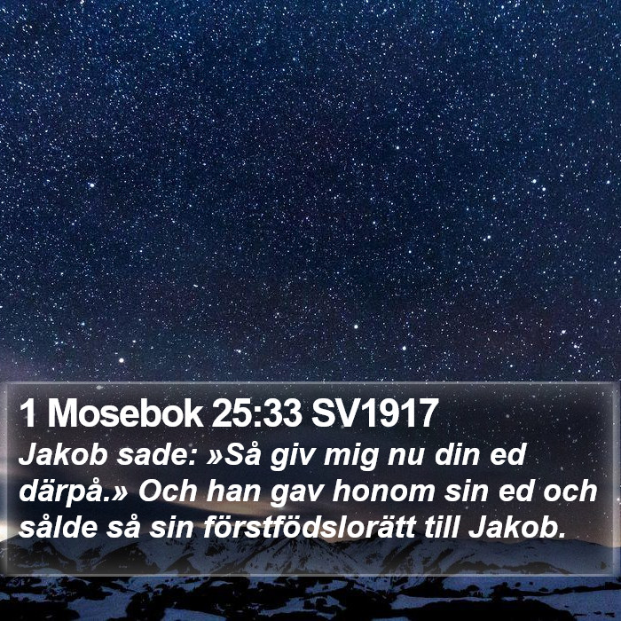 1 Mosebok 25:33 SV1917 Bible Study