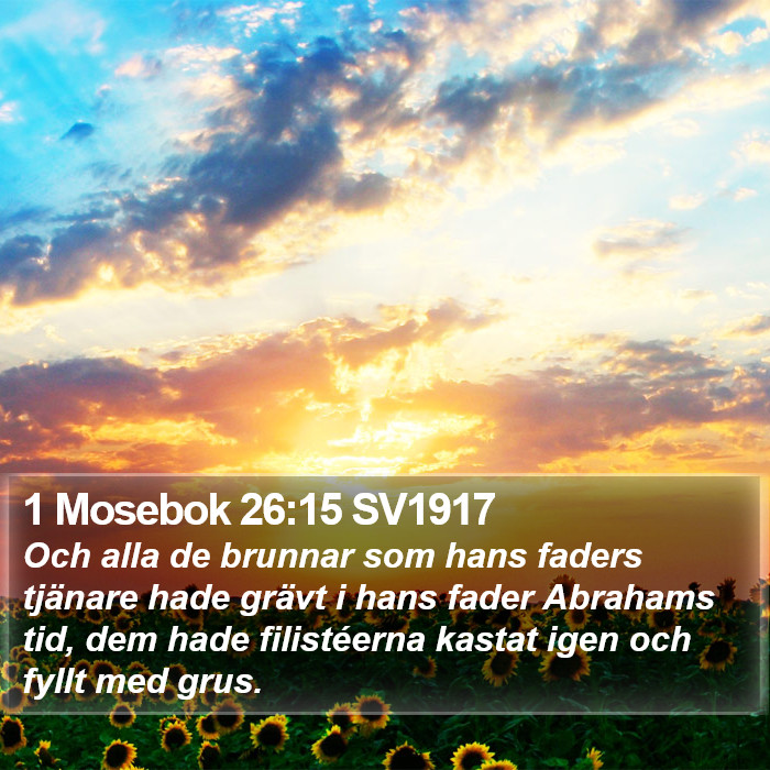 1 Mosebok 26:15 SV1917 Bible Study