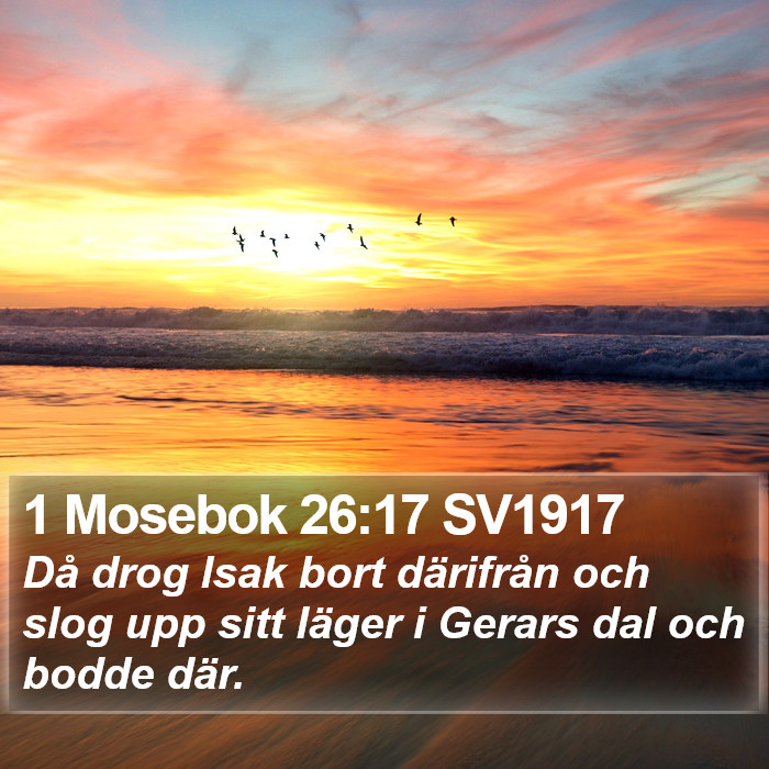 1 Mosebok 26:17 SV1917 Bible Study