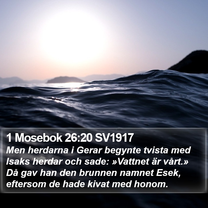 1 Mosebok 26:20 SV1917 Bible Study