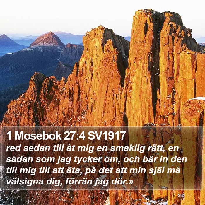 1 Mosebok 27:4 SV1917 Bible Study
