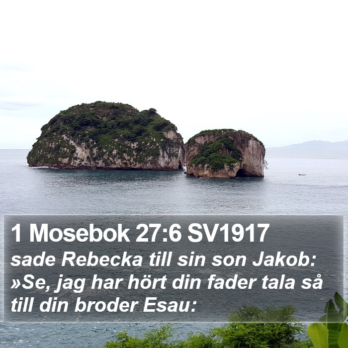 1 Mosebok 27:6 SV1917 Bible Study