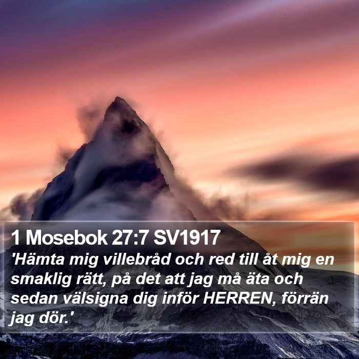 1 Mosebok 27:7 SV1917 Bible Study