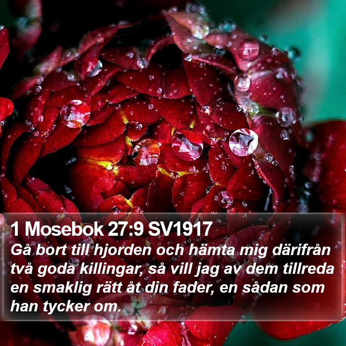 1 Mosebok 27:9 SV1917 Bible Study