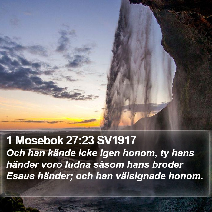 1 Mosebok 27:23 SV1917 Bible Study