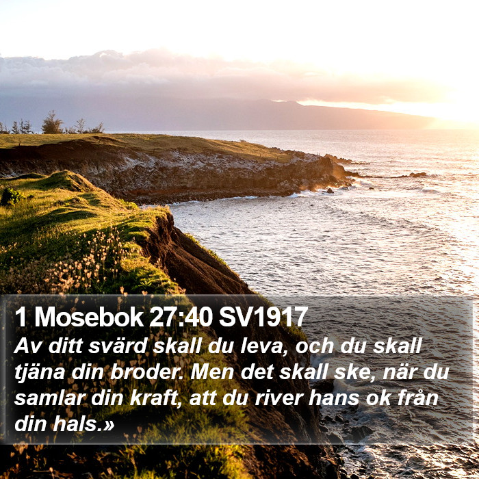 1 Mosebok 27:40 SV1917 Bible Study