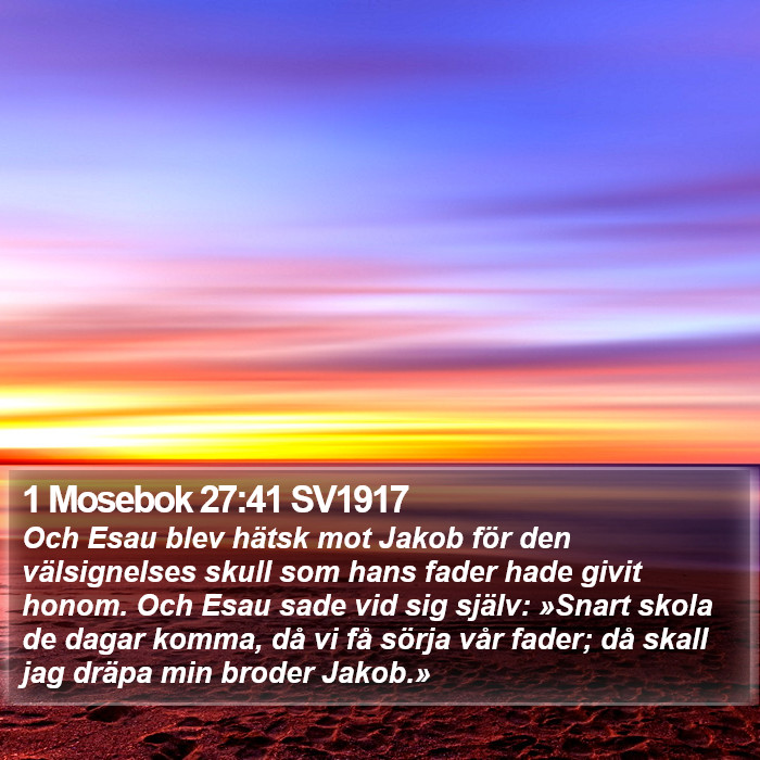 1 Mosebok 27:41 SV1917 Bible Study