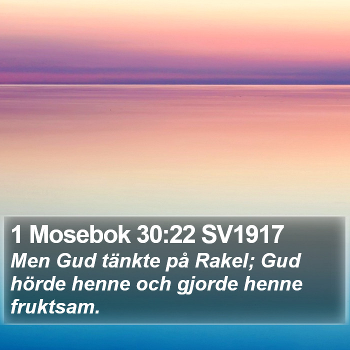 1 Mosebok 30:22 SV1917 Bible Study