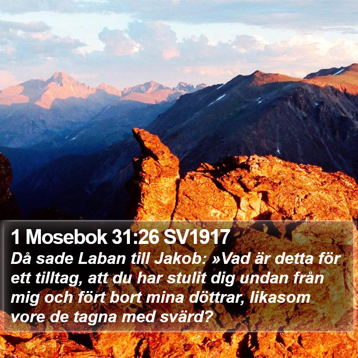 1 Mosebok 31:26 SV1917 Bible Study
