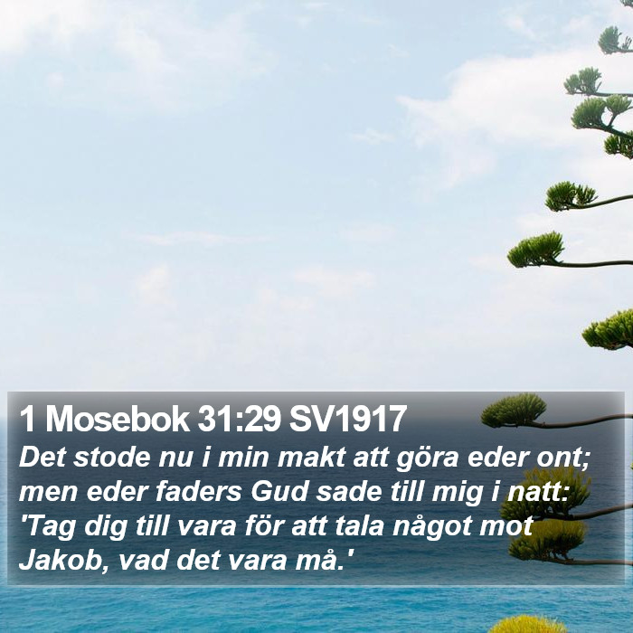 1 Mosebok 31:29 SV1917 Bible Study