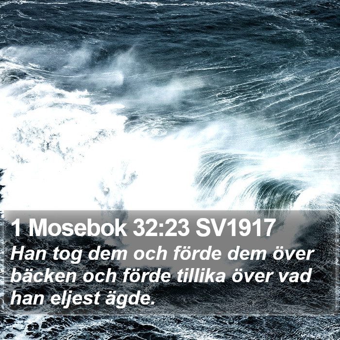1 Mosebok 32:23 SV1917 Bible Study