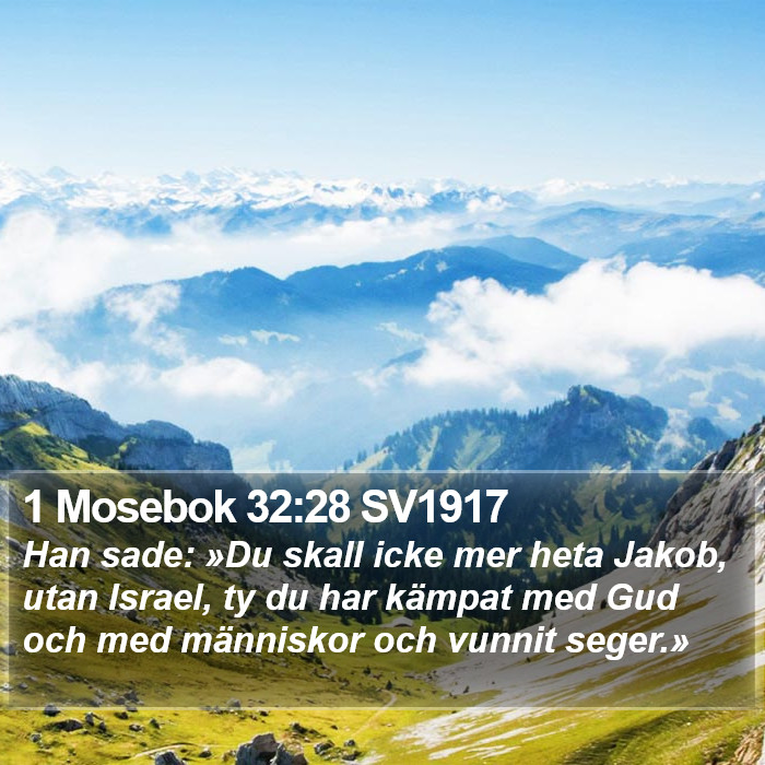 1 Mosebok 32:28 SV1917 Bible Study