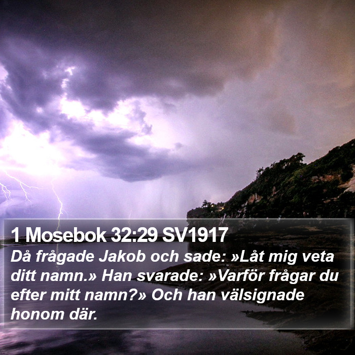 1 Mosebok 32:29 SV1917 Bible Study