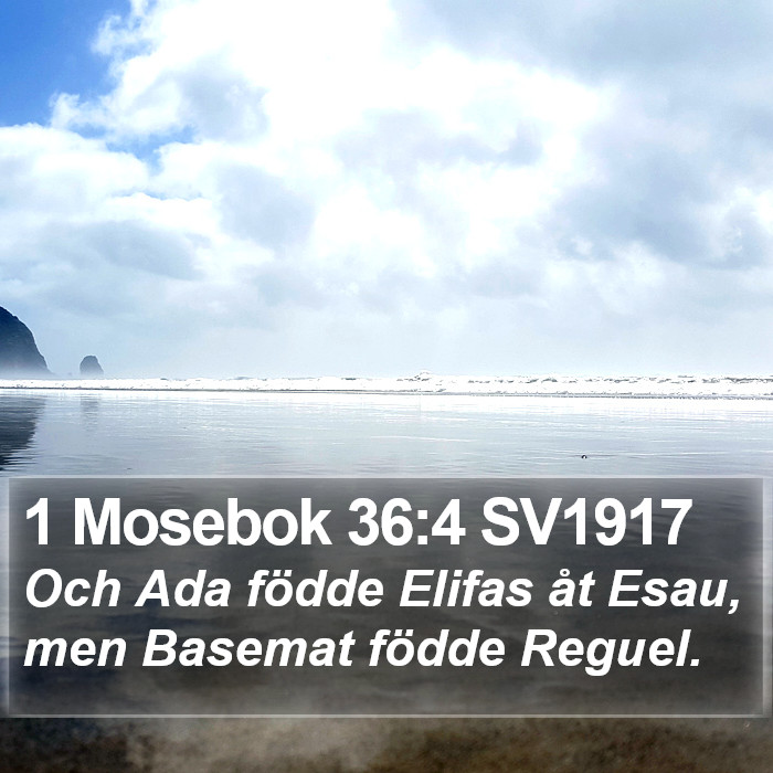 1 Mosebok 36:4 SV1917 Bible Study