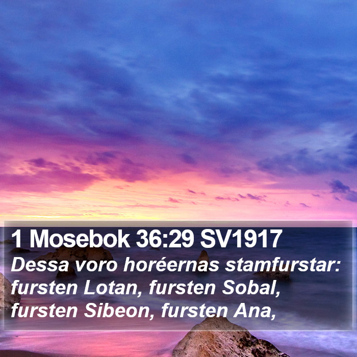1 Mosebok 36:29 SV1917 Bible Study