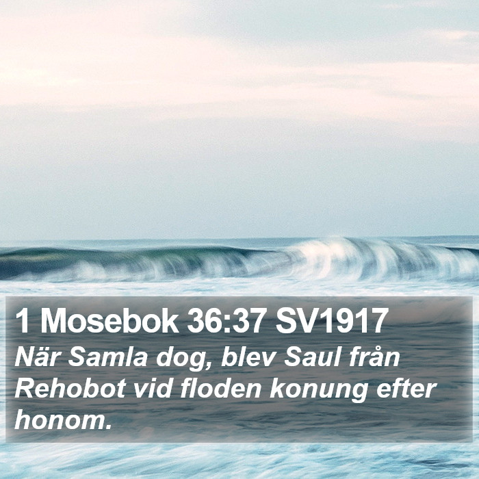 1 Mosebok 36:37 SV1917 Bible Study