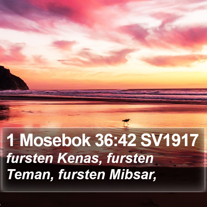 1 Mosebok 36:42 SV1917 Bible Study