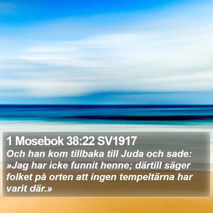 1 Mosebok 38:22 SV1917 Bible Study