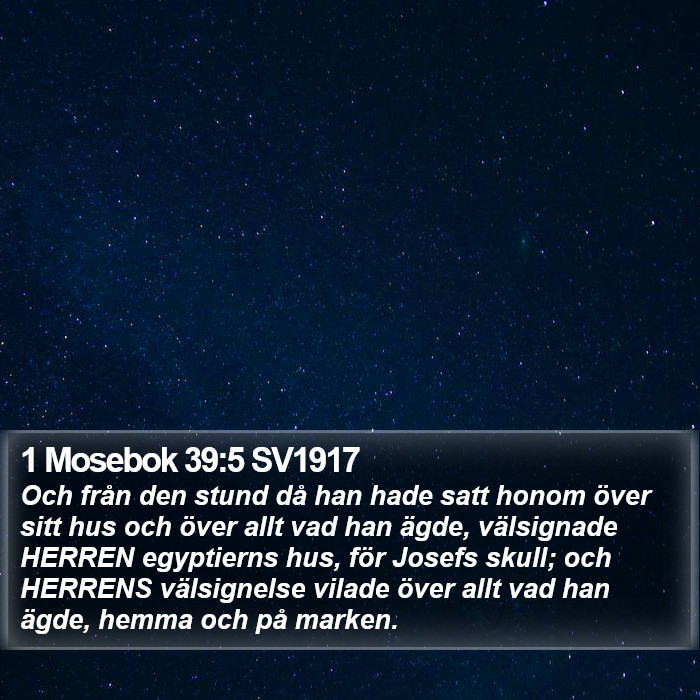 1 Mosebok 39:5 SV1917 Bible Study