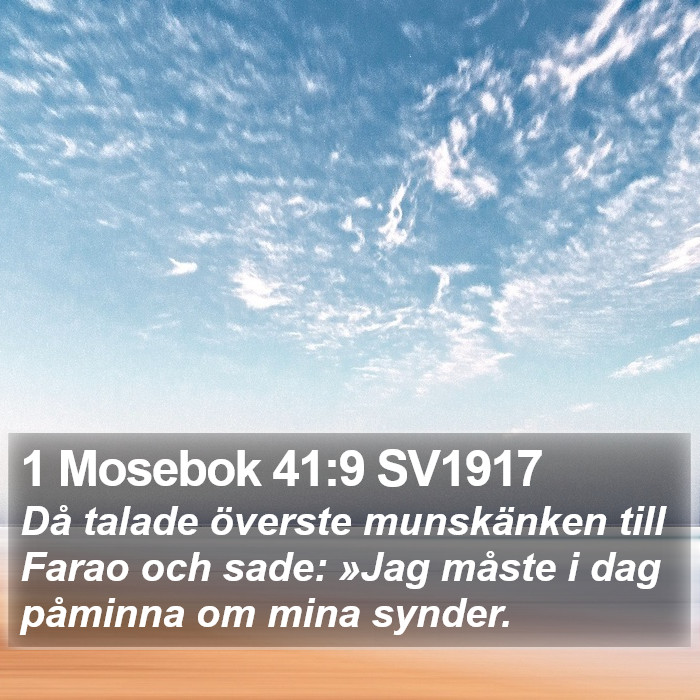 1 Mosebok 41:9 SV1917 Bible Study