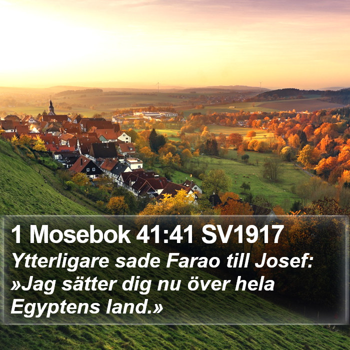 1 Mosebok 41:41 SV1917 Bible Study