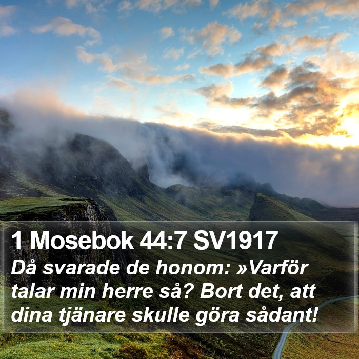 1 Mosebok 44:7 SV1917 Bible Study