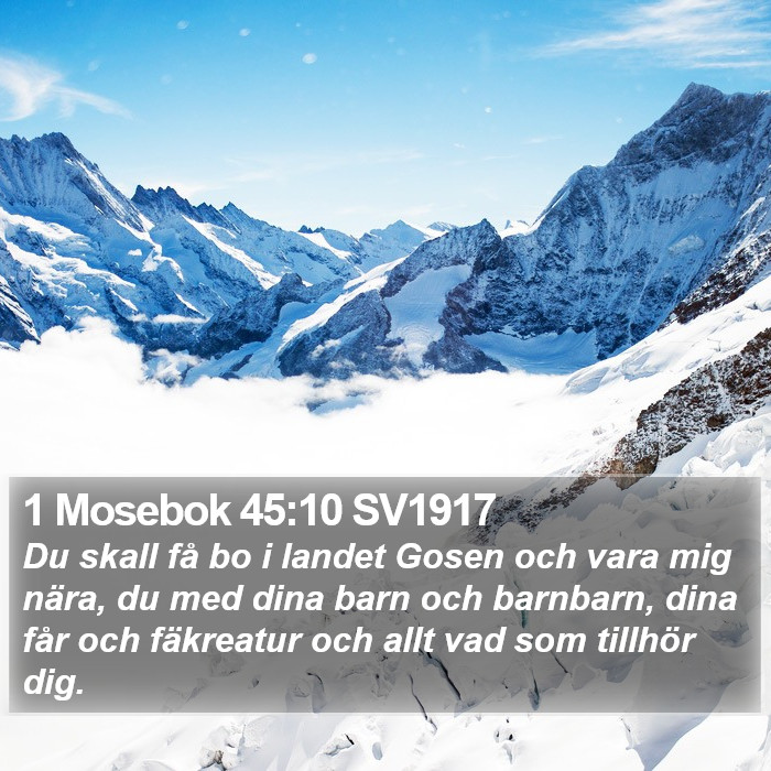 1 Mosebok 45:10 SV1917 Bible Study