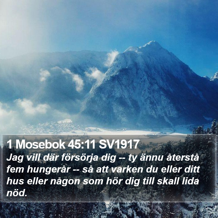 1 Mosebok 45:11 SV1917 Bible Study
