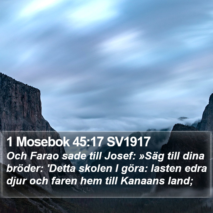 1 Mosebok 45:17 SV1917 Bible Study