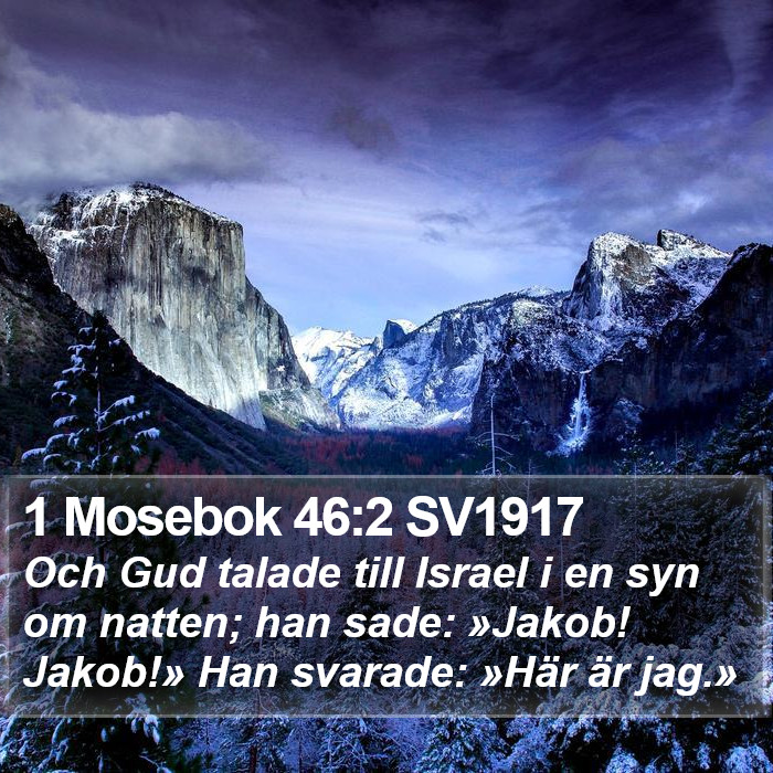 1 Mosebok 46:2 SV1917 Bible Study