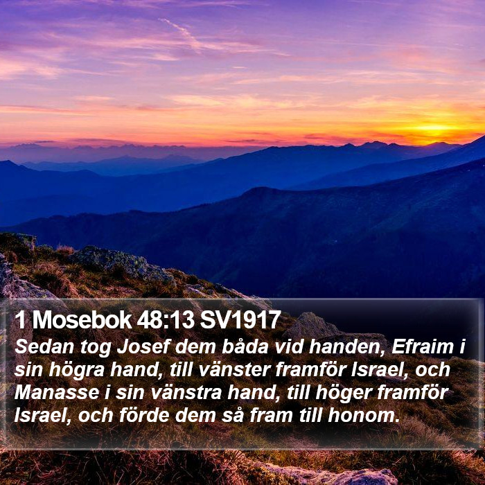 1 Mosebok 48:13 SV1917 Bible Study