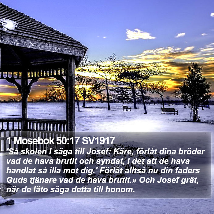 1 Mosebok 50:17 SV1917 Bible Study