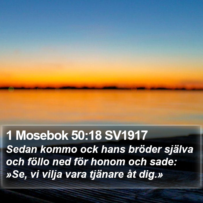 1 Mosebok 50:18 SV1917 Bible Study